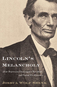 0109 Joshua Wolf Shenk Lincolns Melancholy.jpg